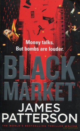 Black Market - James Patterson [KSIĄŻKA]