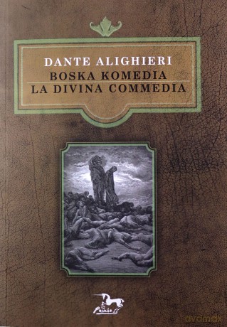 Boska Komedia La Divina Commedia - Dante Alighieri [KSIĄŻKA]