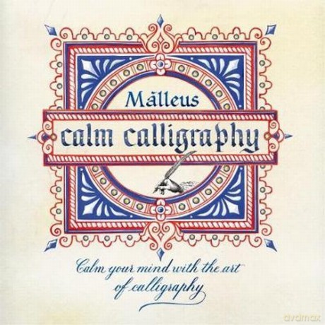 Calm Calligraphy - Malleus Enrico Ragni [KSIĄŻKA]