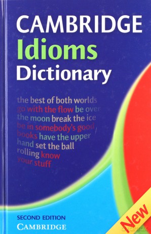 Cambridge Idioms Dictionary [KSIĄŻKA]