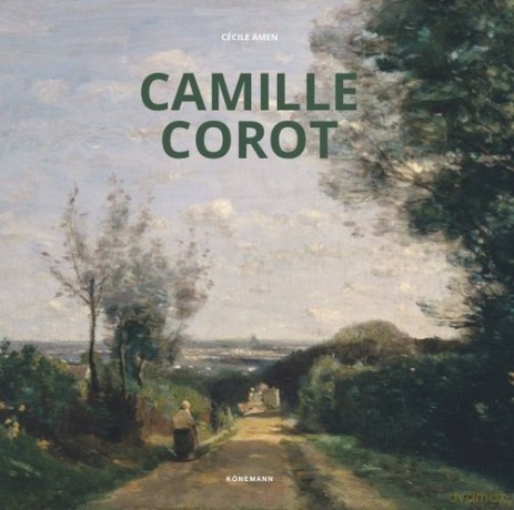 Camille Corot - Cecile Amen [KSIĄŻKA]
