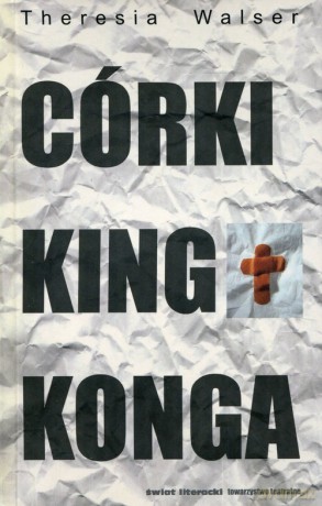 Córki King Konga - Theresia Walser [KSIĄŻKA]