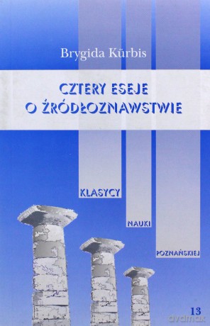 Cztery eseje o źródłoznastwie - Brygida Kurbis [KSIĄŻKA]
