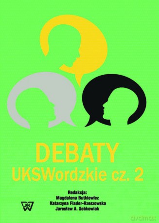 Debaty UKSWordzkie Część 2 [KSIĄŻKA]