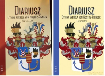 Diariusz Ottona Wenzla von Nostitz-Rieneck, (Tom 1): 1726-1729; Tom 2: 1737-1744 [KSIĄŻKA]