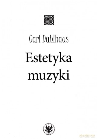 Estetyka muzyki - Carl Dahlhaus [KSIĄŻKA]