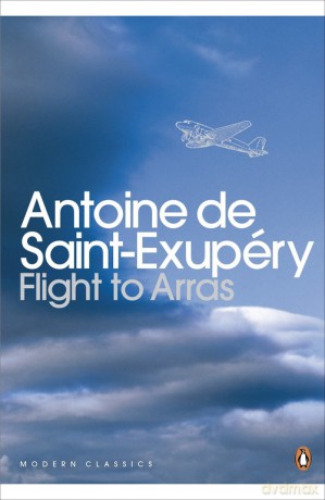 Flight to Arras - Antoine Saint-Exupery [KSIĄŻKA]