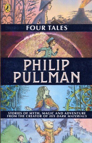 Four Tales - Philip Pullman [KSIĄŻKA]