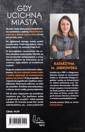 Gdy ucichną miasta - Katarzyna M. Jurkowska [KSIĄŻKA]