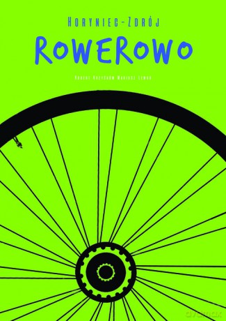 Horyniec - Zdrój rowerowo [KSIĄŻKA]