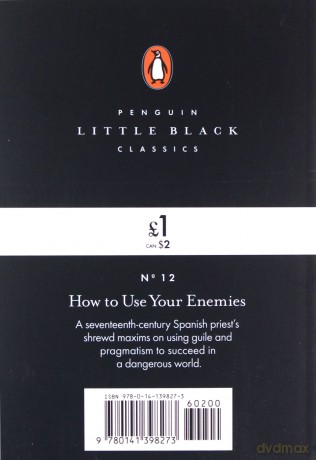 How to Use Your Enemies - Baltasar Gracian [KSIĄŻKA]
