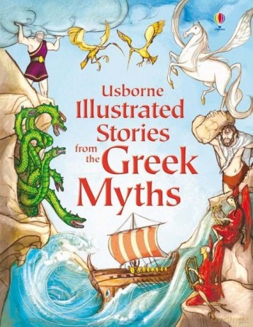 Illustrated stories from the Greek myths [KSIĄŻKA]