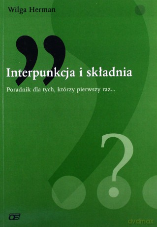 Interpunkcja i składnia - Wilga Herman [KSIĄŻKA]