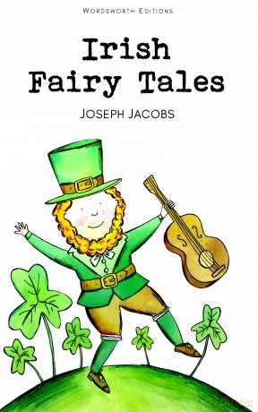 Irish Fairy Tales - Joseph Jacobs [KSIĄŻKA]
