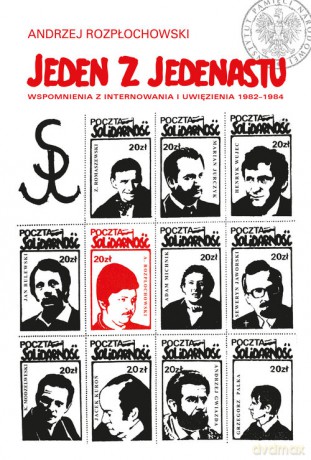 Jeden z jedenastu - Andrzej Rozpłochowski [KSIĄŻKA]