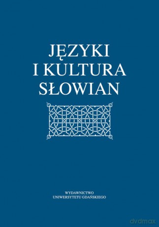 Języki i kultura Słowian [KSIĄŻKA]