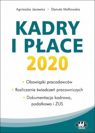 Kadry i płace 2020 [KSIĄŻKA]