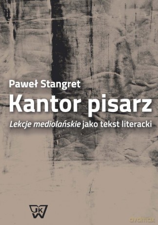 Kantor pisarz - Paweł Stangret [KSIĄŻKA]