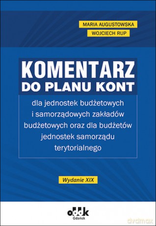 Komentarz do planu kont dla jednostek budżetowych [KSIĄŻKA]
