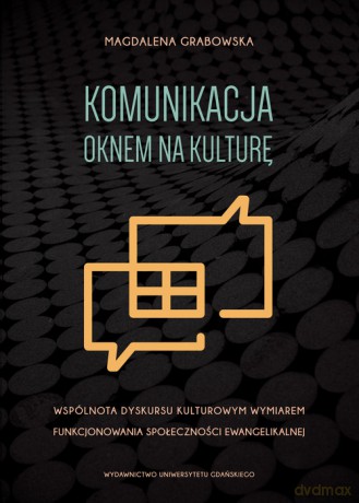 Komunikacja oknem na kulturę - Magdalena Grabowska [KSIĄŻKA]