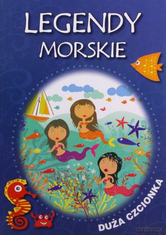 Legendy morskie [KSIĄŻKA]