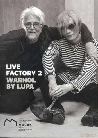 Live Factory 2: Warhol by Lupa [KSIĄŻKA]