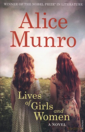 Lives of Girls and Women - Alice Munro [KSIĄŻKA]