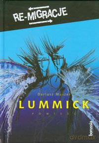 Lummick - Dariusz Muszer [KSIĄŻKA]