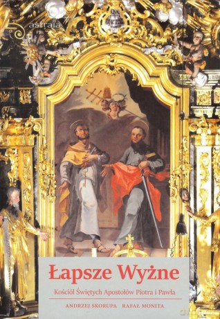 Łapsze Wyżne Kościół św Piotra i Pawła [KSIĄŻKA]
