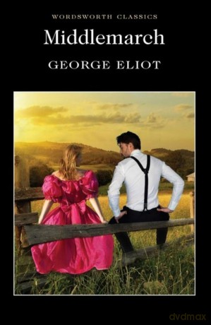 Middlemarch - George Eliot [KSIĄŻKA]