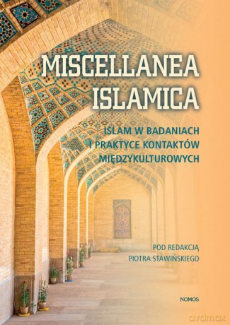 Miscellanea Islamica [KSIĄŻKA]