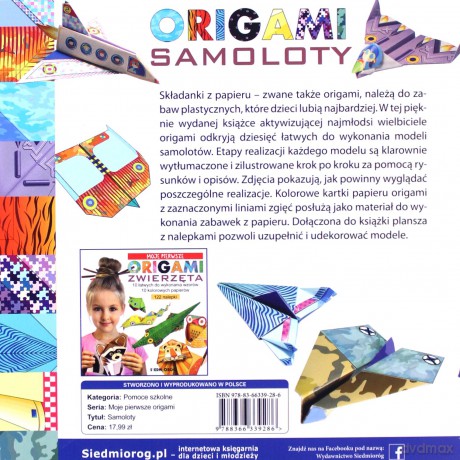 Moje pierwsze origami Samoloty - Marcelina Grabowska-Piątek [KSIĄŻKA]
