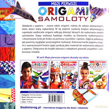 Moje pierwsze origami Samoloty - Marcelina Grabowska-Piątek [KSIĄŻKA]