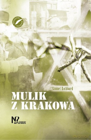 Mulik z Krakowa - Shmuel Rothbard [KSIĄŻKA]