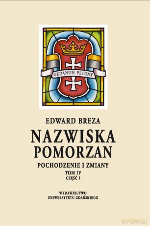 Nazwiska Pomorzan - Edward Breza [KSIĄŻKA]