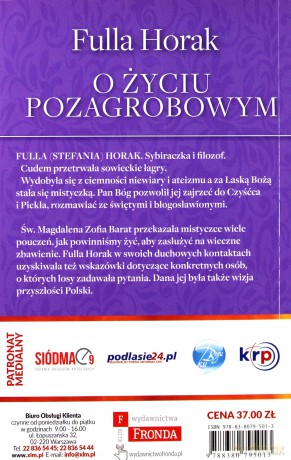 O życiu pozagrobowym Spotkania z duszami czyśćcowymi - Fulla Horak [KSIĄŻKA]