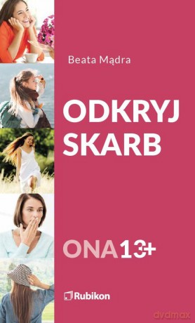 Odkryj skarb Ona 13+ - Beata Mądra [KSIĄŻKA]