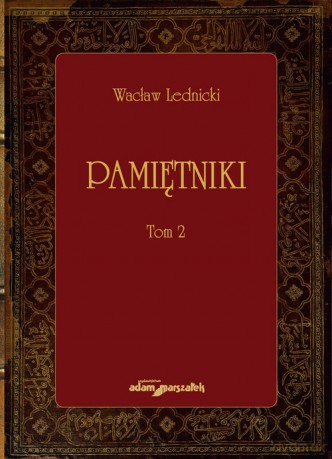 Pamiętniki (Tom 2) - Wacław Lednicki [KSIĄŻKA]