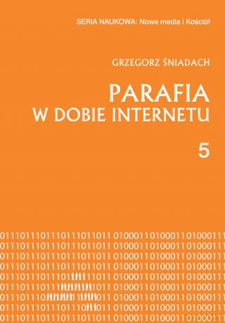 Parafia w dobie internetu - Grzegorz Śniadach [KSIĄŻKA]