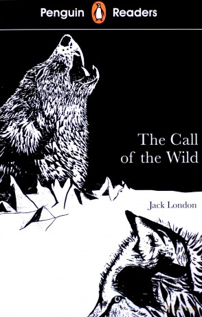 Penguin Readers Level 2 The Call of the Wild - Jack London [KSIĄŻKA]