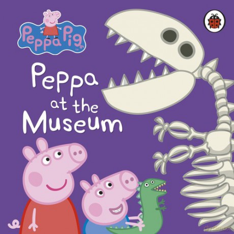 Peppa Pig Peppa at the Museum [KSIĄŻKA]