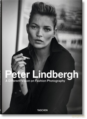 Peter Lindbergh. A Different Vision on Fashion Photography [KSIĄŻKA]