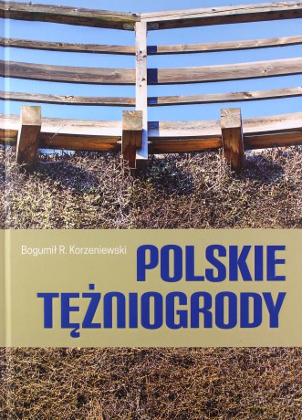 Polskie tężniogrody - Bogumił R. Korzeniewski [KSIĄŻKA]