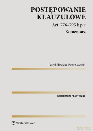 Postępowanie klauzulowe Komentarz [KSIĄŻKA]