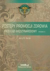 Postępy promocji zdrowia - Jerzy B. Karski [KSIĄŻKA]