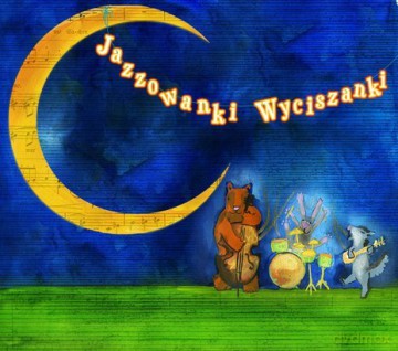 Jazzowanki wyciszanki [CD]