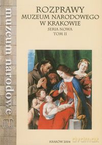 Rozprawy Muzeum Narodowego w Krakowie (Tom 2) [KSIĄŻKA]