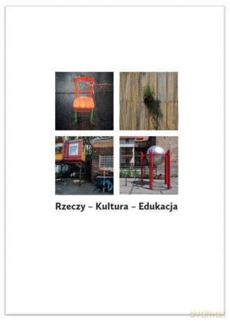 Rzeczy Kultura Edukacja [KSIĄŻKA]