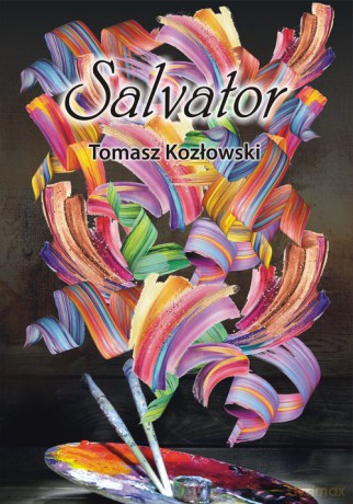Salvator - Tomasz Kozłowski [KSIĄŻKA]