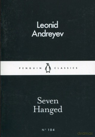 Seven Hanged - Leonid Andreyev [KSIĄŻKA]